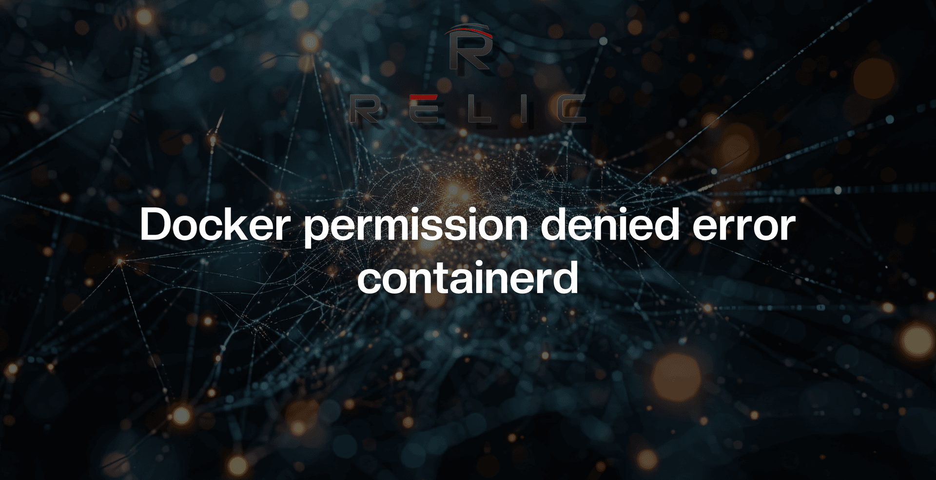 Docker permission denied error while starting a container